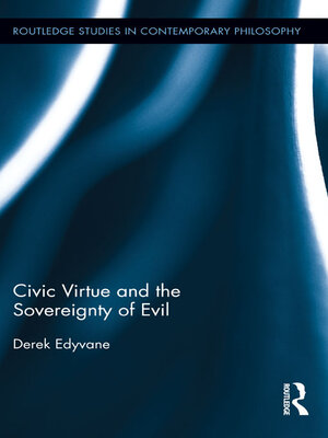 cover image of Civic Virtue and the Sovereignty of Evil